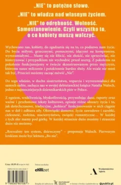 Bo NIE. Zacznij odmawiać i żyć po swojemu