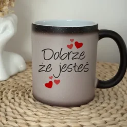 Dobrze, że jesteś - magiczny kubek z brokatem na prezent DLA ŻONY DLA MĘŻA