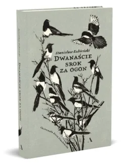 Dwanaście srok za ogon
