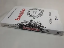 Esencjalista. Mniej, ale lepiej. Greg McKeown