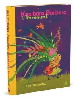 Kapibara Barbara i karnawał