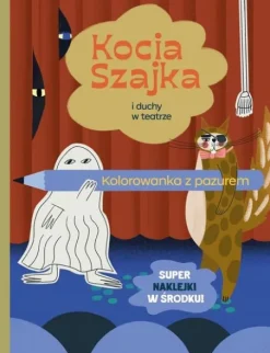 Kocia Szajka i duchy w teatrze. Kolorowanka z pazurem