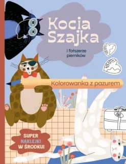 Kocia Szajka i fałszerze pierników. Kolorowanka z pazurem