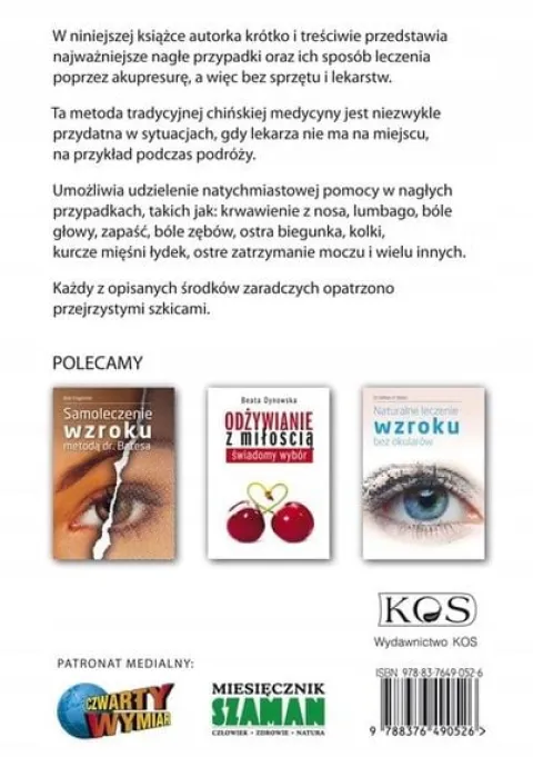 NATYCHMIASTOWA POMOC POPRZEZ AKUPRESURĘ