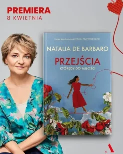 Przejścia. Którędy do miłości