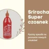 Sos Sriracha super czosnek czosnkowy hot chilli garlic sauce Uni Eagle 750ml